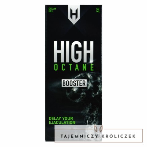 High Octane Booster Ejact Delay Gel żel opoźniający 50 ml High Octane