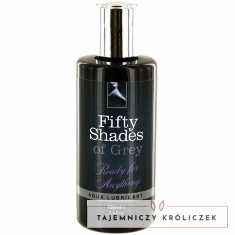 Lubrykant wodny - Fifty Shades of Grey Ready for Anything 100 ml Fifty Shades of Grey